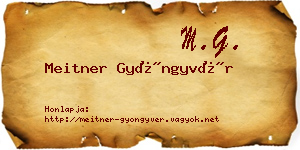 Meitner Gyöngyvér névjegykártya
